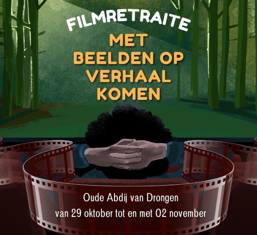 Met beelden op verhaal komen: ignatiaanse filmretraite 3