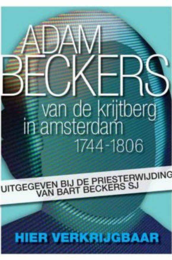 Adam Beckers (1744-1806) van de Krijtberg in Amsterdam